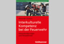 Neuerscheinung: Interkulturelle Kompetenz bei der Feuerwehr