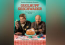 Vorgeschmack auf GUGLHUPFGESCHWADER → Trailer (Schmankerl für die Eberhofer-Fans)