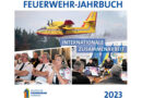 DFV: Feuerwehr-Jahrbuch 2023 zur internationalen Zusammenarbeit