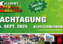 Nö: 15. Fachtagung von FEUERwehrOBJEKTIV am 14. September 2024 in Klosterneubug → A B G E S A G T